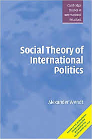 Alexander Wendt és a konstruktivizmus születése