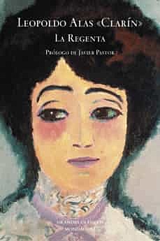 Clarín : La Regenta