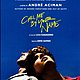 Call me by your name andre aciman 9781427291691