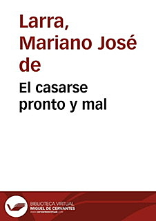 El casarse pronto y mal