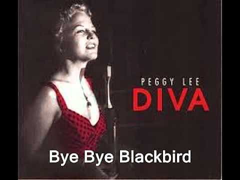 Bye Bye, Blackbird Song