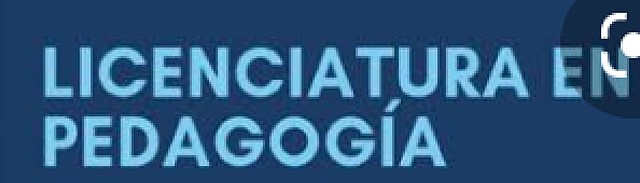 Licenciatura en pedagogía de la UNAM