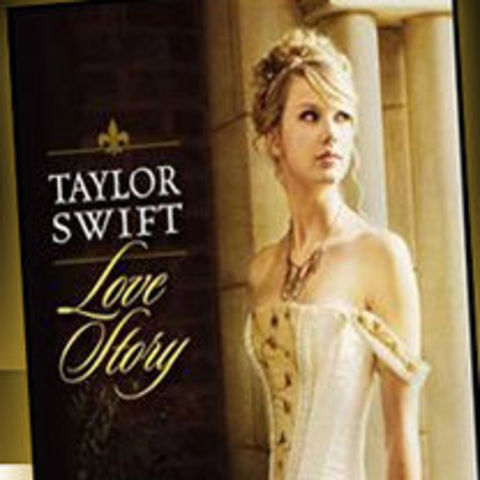Love Story by: Taylor Swift