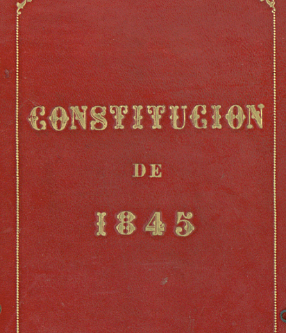 La Constitución de 1845