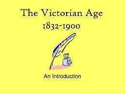 Victorian Literature (1832 – 1900)