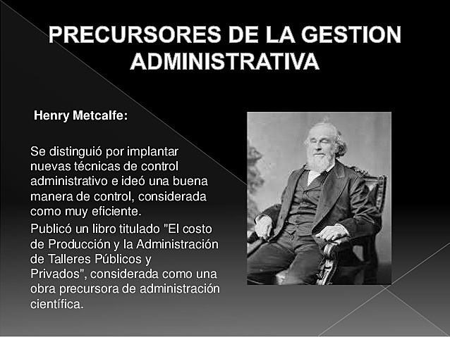 Movimiento de la Administracion Cientifica (Henry Metcalfe)