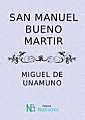 San Manuel Bueno Mártir, Miguel de Unamuno