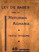 La Ley de Bases de la Reforma Agraria