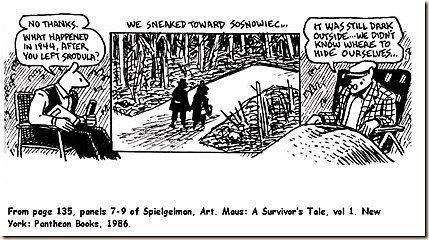 Vladek and Anja snuck away and went into hiding