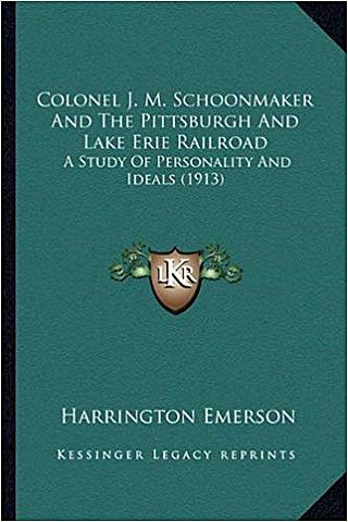 El coronel Schoonmaker y Pittsburgh y el Lago Erie Railroad