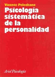 Psicología de la personalidad: Vicente Pelechano