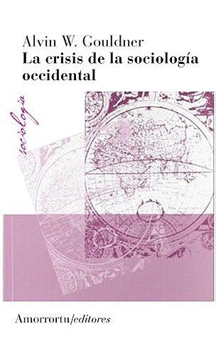 La crisis de la sociología occidental