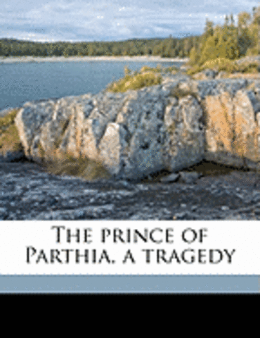 The Prince of Parthia
