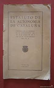 Aprobación del Estatuto de Cataluña.