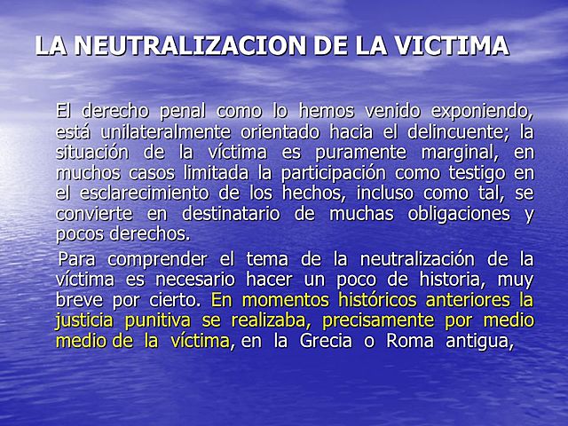 Neutralización de las víctimas
