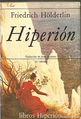 "Hiperión"; Friedrich Hölderlin