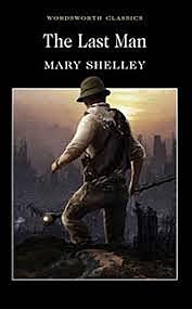 Mary Shelley;El último hombre