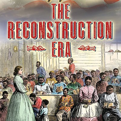 Timeline: Reconstruction Era