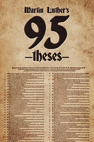 95 Theses (Martin Luther & the Protestant Reformation)
