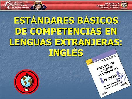 Estándares Básicos de Competencias en Lenguas Extranjeras: Inglés
