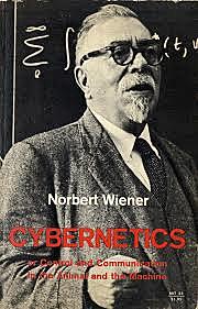 La cibernética de Norbert Wiener y hernz von foerster