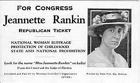 First congresswoman-Jeannette Rankin