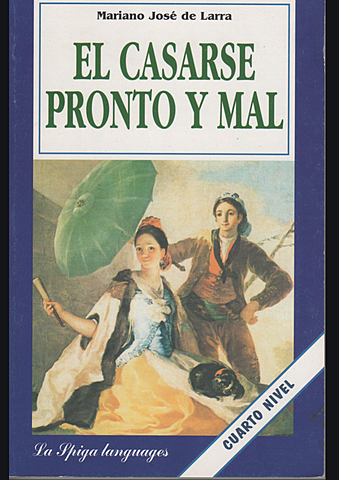 El casarse pronto y mal