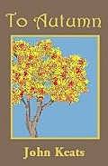 John Keats: Al otoño