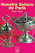 Víctor Hugo (1802-1885), Nuestra señora de París