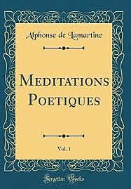 MEDITATIONS POETIQUES "Lamartine"