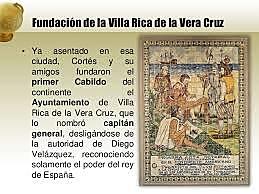 Hernán Cortés Funda la Villa Rica de Veracruz