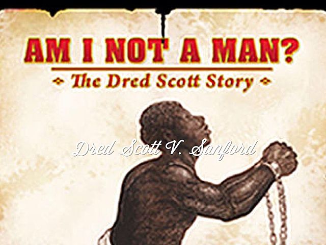 Dred Scott v Sandford