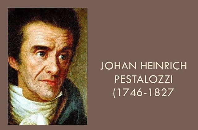 Siglo XVIII - Johann Heinrich Pestalozzi