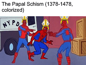 Three Popes (Pre Reformation)