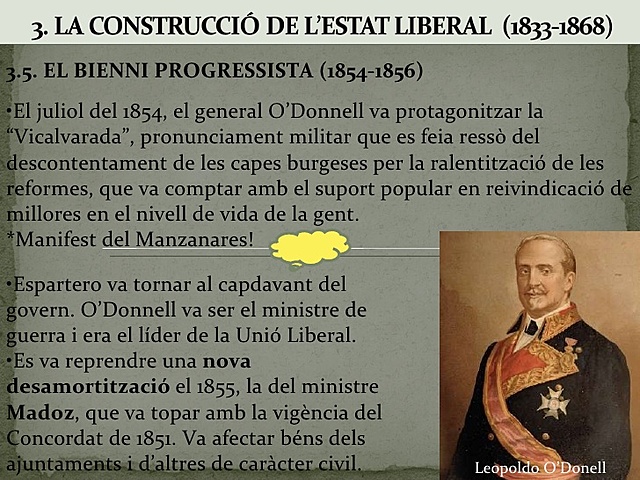 1854 Els progressites al poder. Creació de la Unió liberal