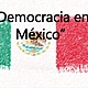 Democracia en mexico 2 638