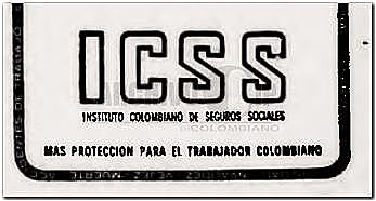 Instituto Colombiano de Seguros Sociales (ICSS) y el Ministerio de Higiene