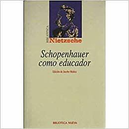 Schopenhauer com a educador