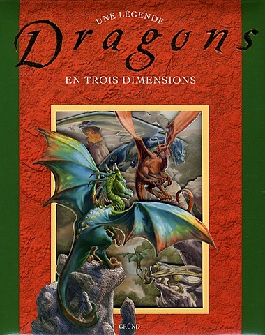 Triay - Le cadre, dispositif / Nick Harris, Dragons (Éditions Gründ, 2007)