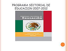 PROGRAMA SECTORIAL DE EDUCACIÓN