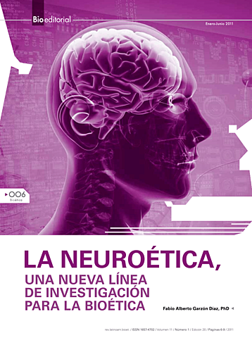 NEUROÉTICA Y BIOÉTICA
