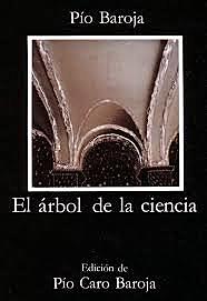 El árbol de la ciencia (pío Baroja )