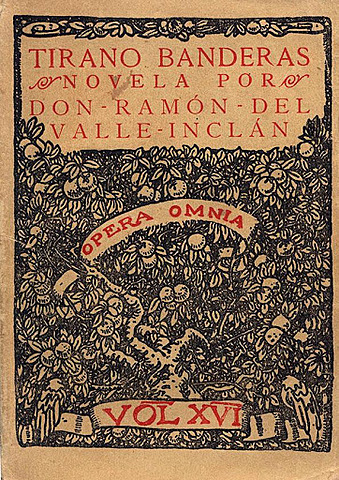 Tirano Banderas  (Valle Inclán)