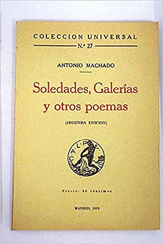Soleades, Galerías y otros poemas de Antonio Machado
