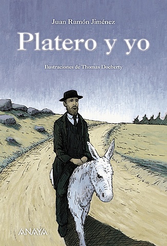Juan Ramón Jiménez - Platero y yo