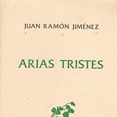 Juan Ramón Jiménez - Arias tristes