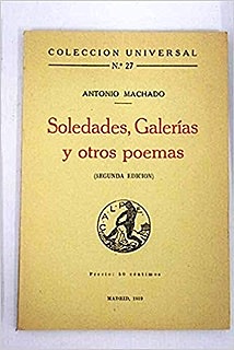 Soledades. Galerías. Otros poemas.