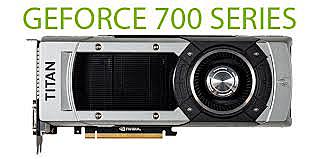 GeForce 700 Series