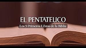 SE COMPLETA EL PENTATEUCO