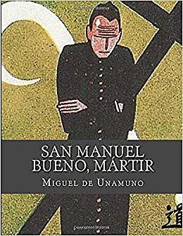 San Manuel Bueno mártir